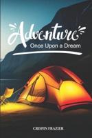 Adventure Once Upon a Dream