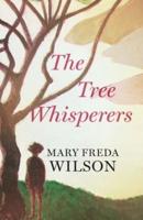 The Tree Whisperers