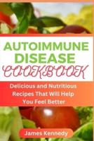 Autoimmune Disease Cookbook