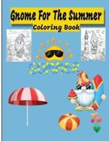 Gnome For The Summer Coloring Book