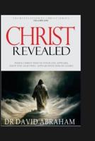 Christ Revealed