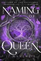 Naming of the Queen