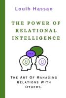 The Power of Relational Intelligence