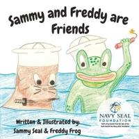 Sammy & Freddy Are Friends