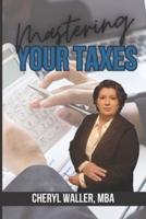Mastering Your Taxes