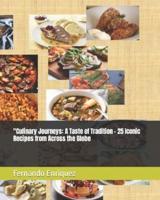 "Culinary Journeys