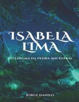 Isabela Lima E O Enigma Da Pedra Ancestral