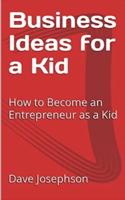 Business Ideas for a Kid