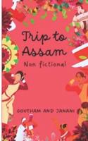 Trip to Assam