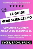 Le Guide Vers Sciences Po
