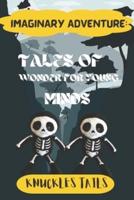 Tales of Wonder for Young Minds