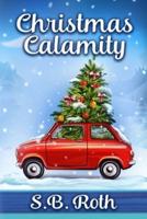Christmas Calamity