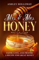 Mr. & Ms. Honey