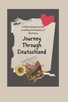 Journey Through Deutschland