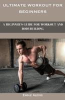 Ultimate Workout for Beginners