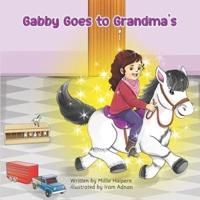 Gabby Goes to Grandma's