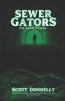 Sewer Gators