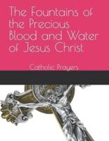 The Fountains of the Precious Blood and Water of Jesus Christ