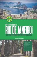 5 "W's Travel Guide To Rio De Janeiro 2023