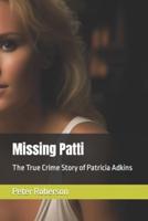 Missing Patti