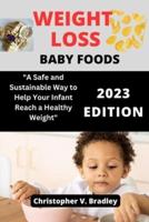 Weight Loss Baby Food