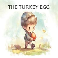 The Turkey Egg
