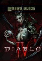 Diablo IV Latest Guide