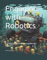 Engaging With Robotics