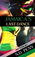Jamaica's Last Dance