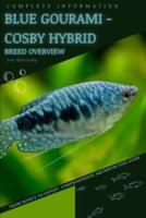 Blue Gourami - Cosby Hybrid
