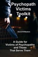 Psychopath Victims Toolkit