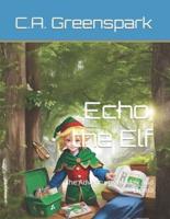 Echo the Elf