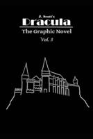Dracula The Graphic Novel Volume 3