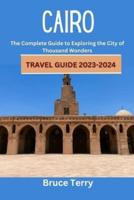 Cairo Travel Guide 2023-2024