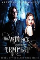 The Warlock and The Tempest