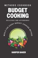 Budget Cooking Methods Cookbook