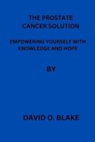 The Prostate Cancer Solution