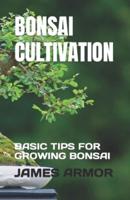 Bonsai Cultivation
