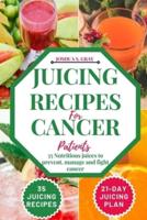 Juicing Recipes For Cancer Patients