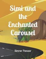 Simi and the Enchanted Carousel