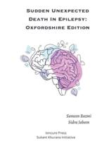 Sudden Unexpected Death in Epilepsy