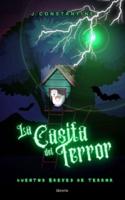 La Casita Del Terror