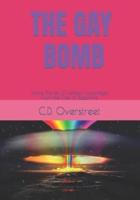 The Gay Bomb