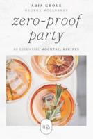 Zero-Proof Party
