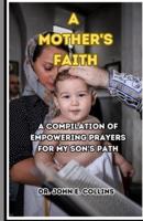A Mother's Faith
