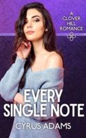 Every Single Note (Clover Hill Romance Book 10)