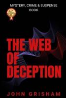 The Web Of Deception