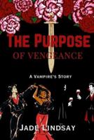 The Purpose of Vengeance