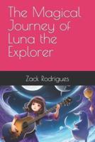The Magical Journey of Luna the Explorer