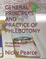 General Principles and Practice of Phlebotomy